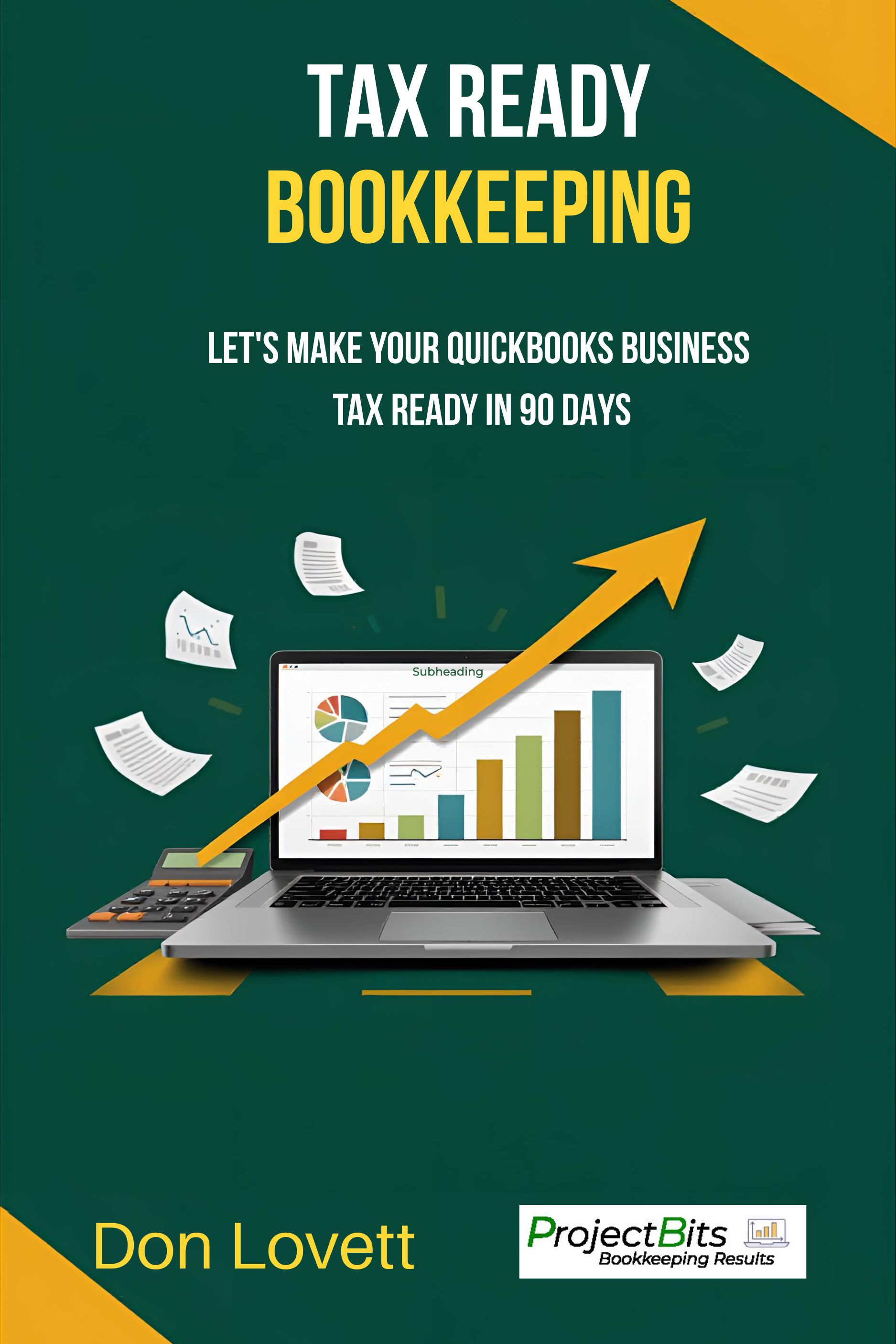 Tax Ready Bookkeeping by Don Lovett